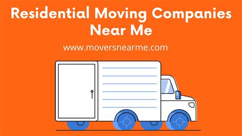 Residential Moving Companies Near Me -Moving Companies Near Me