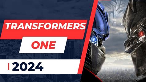 Transformers One Trailer 2024 YouTube