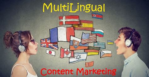 What Is Multilingual Content Marketing And Why Is It Important