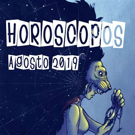 💫 Horóscopos Agosto 2019 💫 Wicca Y Paganismo Amino