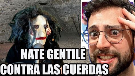 Nate Gentile Amenazado Y Robado Por Billy De Saw Nategentile YouTube