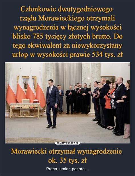 Członkowie dwutygodniowego rządu Morawieckiego otrzymali wynagrodzenia