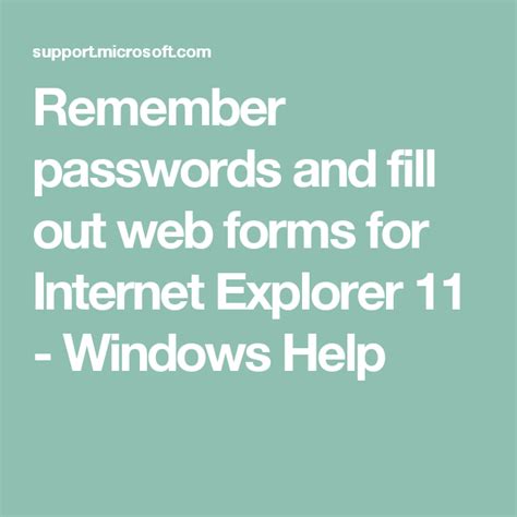 Remember Passwords And Fill Out Web Forms For Internet Explorer 11