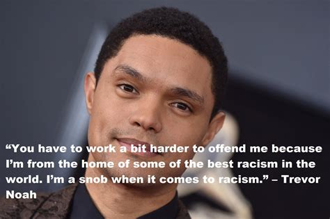 51 Trevor Noah Quotes That Will Inspire You - Inspirationalweb.org