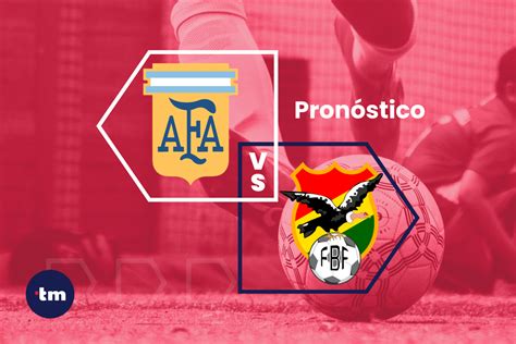 Argentina vs Bolivia Pronóstico y cuotas de apuestas hoy 15 10 24