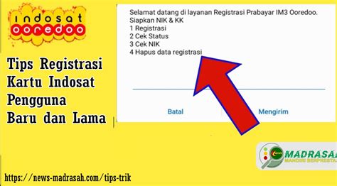 Tips Registrasi Kartu Indosat Pengguna Baru Dan Lama News Madrasah