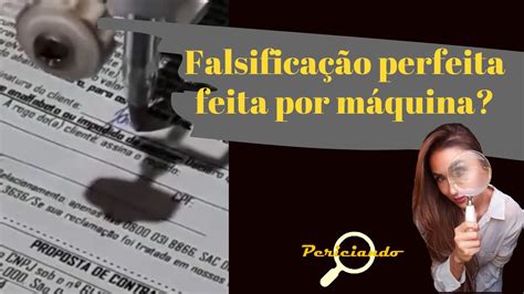 Falsifica O De Assinatura Feita Por M Quina Seria A Falsifica O