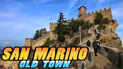 City Of San Marino San Marino Old Town K Youtube