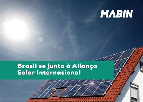 Brasil agora faz parte da Aliança Solar Internacional