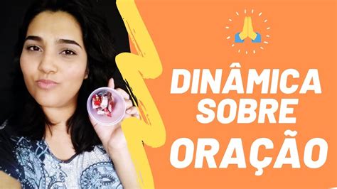 Dinamica De Grupo Sobre Oração - 6