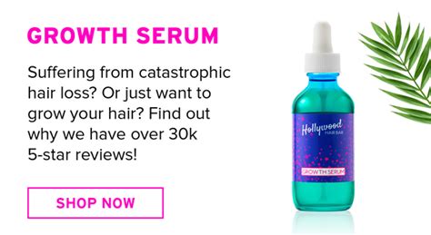 Hollywood Hair Bars Secret To Stunning Hair The Best Serum For Growth Every Things