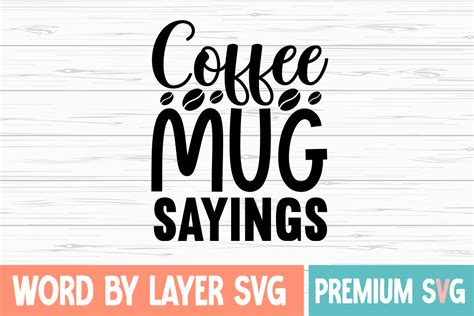 Coffee Mug Sayings Svg Graphic By Emdgraphic · Creative Fabrica