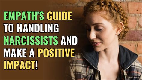 Empath S Guide To Handling Narcissists And Make A Positive Impact