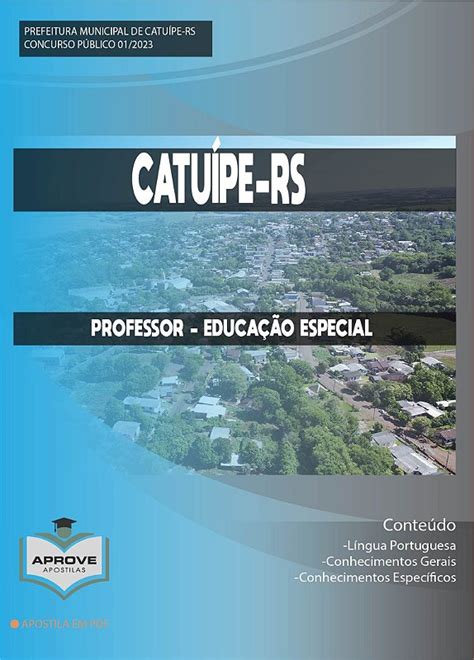 APOSTILA CATUÍPE PROFESSOR EDUCAÇÃO ESPECIAL Aprove Apostilas