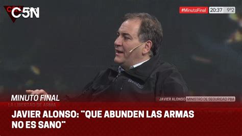 ENTREVISTA A JAVIER ALONSO MINISTRO De SEGURIDAD De La PROVINCIA De