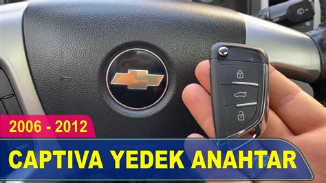 CHEVROLET CAPTIVA YEDEK ANAHTAR YAPIMI Yedek Kopyalama YouTube