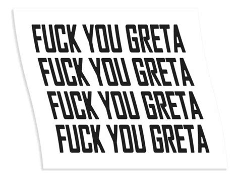 04 Adesivos Escape Fuck You Greta Para Aplicação Parachoque MercadoLivre