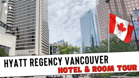 Hyatt Regency Vancouver Room Tour See Before You Stay YouTube