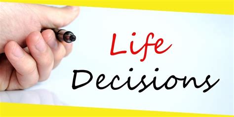 Of The Most Important Life Decisions You Should Make Sooner Rather