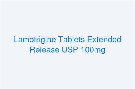 Lamotrigine Tablets Extended Release Usp 100mg