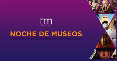 Conoce La Agenda Cultural De La Noche De Museos De Julio En Cdmx