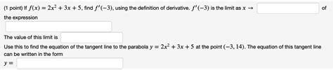 Solved Of 1 Point If F X 2x2 3x 5 Find F 3