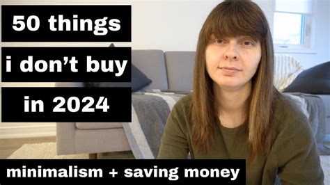 50 Things I Don T Buy Or Pay For In 2024 Minimalism Saving Money