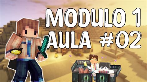 Aula 02 Primeiros Passos Aprenda A Criar Animações No Minecraft