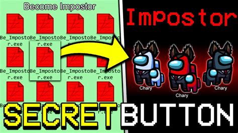 Secret Button To Get Imposter Every Game In Among Us Ios Android Pc