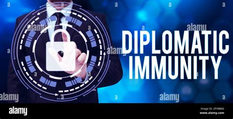 Conceptual Display Diplomatic Immunity Business Concept Law That Gives Foreign Diplomats