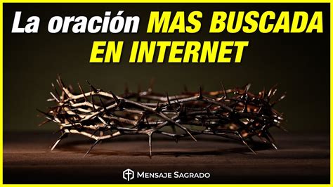 Esta es la oración que MÁS BUSCA LA GENTE EN INTERNET por su ALTO