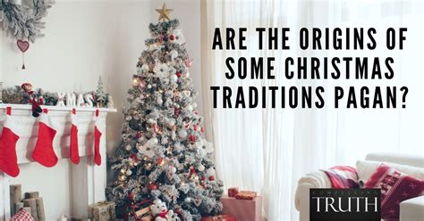 Are the origins of some Christmas traditions pagan?