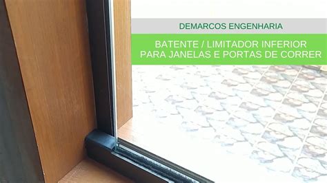 Batente Inferior Limitador Para Porta E Janelas De Vidro Blindex YouTube