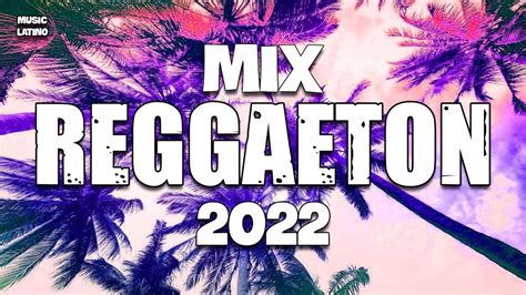 Mix Musica De Moda 2022 Las Mejores Canciones Actuales 2022 YouTube