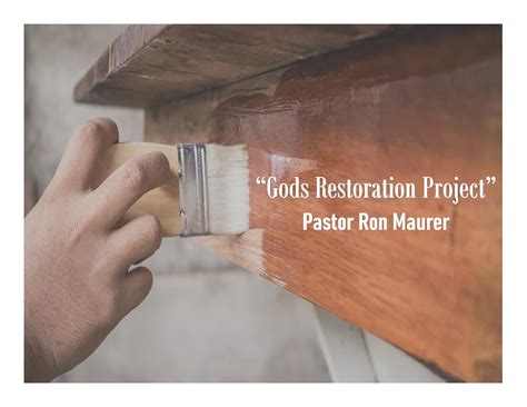 Gods Restoration Project Logos Sermons