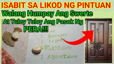 Isabit Sa Pintuan Asahan Mo Ang Tuloy Tuloy Na Swerte At Pasok Ng