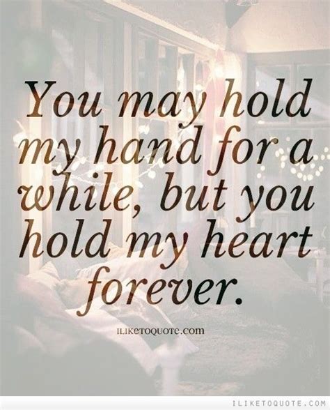 Hold My Hand Quotes Hold My Hand Quotes Hold My Hand Quotes Hand Quotes Flirting Quotes