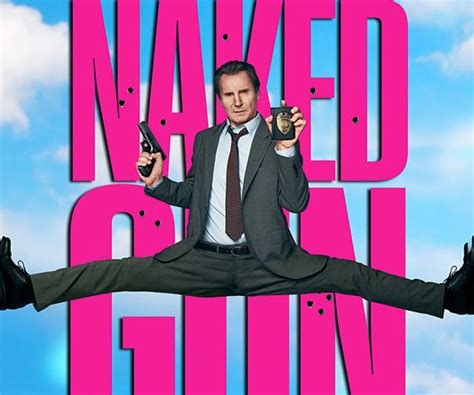 Liam Neeson Is Lt Frank Drebin Jr In The Naked Gun Edition