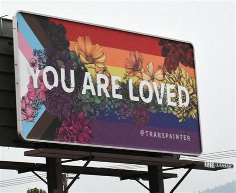 What Are The You Are Loved Billboards Springing Up In Us Cities