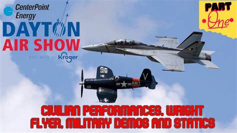 2023 Dayton Air Show Part One 4K Statics Civilian Performances And