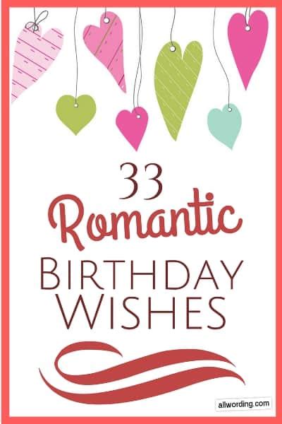 33 Romantic Birthday Wishes That Will Make Your Sweetie Swoon ...