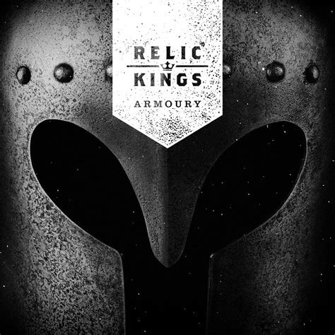 Armoury EP Relic Kings的专辑 Apple Music