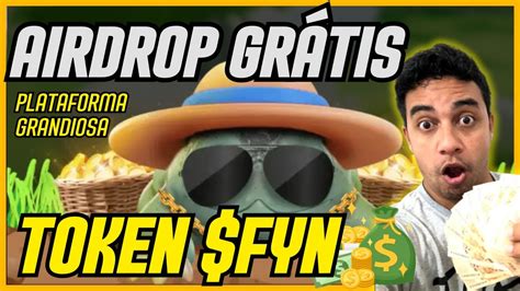 AtenÇÃo Airdrop GrÁtis Token Fyn Super Plataforma De Jogos Nft 🤑