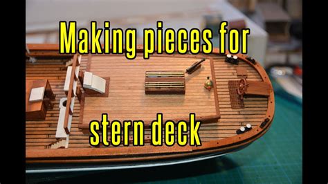 Cutty Sark Part Making Pieces For Stern Deck Youtube