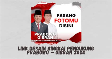 Link Desain Bingkai Pendukung Prabowo Gibran