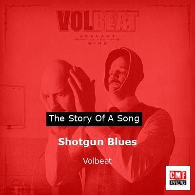 The story and meaning of the song 'Shotgun Blues - Volbeat