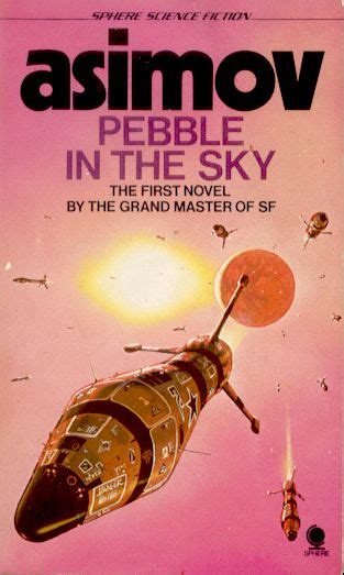 Isaac Asimov S Pebble In The Sky Book Review