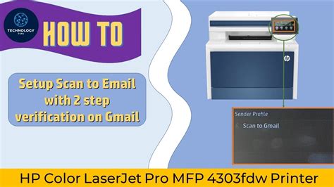 Setup Scan To Email With 2 Step Verification On Gmail HP Color LaserJet