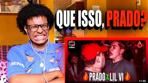 O Monstro Acordou Prado X Lil Vi React Semi Batalha Da