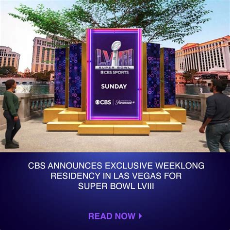 CBS ANNOUNCES EXCLUSIVE WEEKLONG RESIDENCY IN LAS VEGAS FOR SUPER BOWL ...